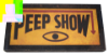 Picture of Peep Show Sign